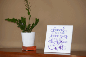 Wall Art: Loved You Then, Love You Still